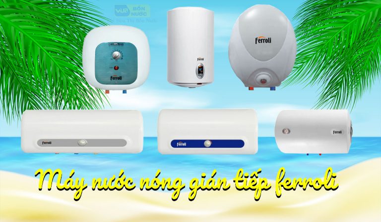 Máy nước nóng gián tiếp Ferroli